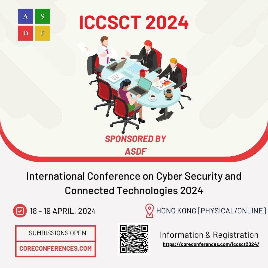 International Conference On Cyber Security And Connected Technologies ...