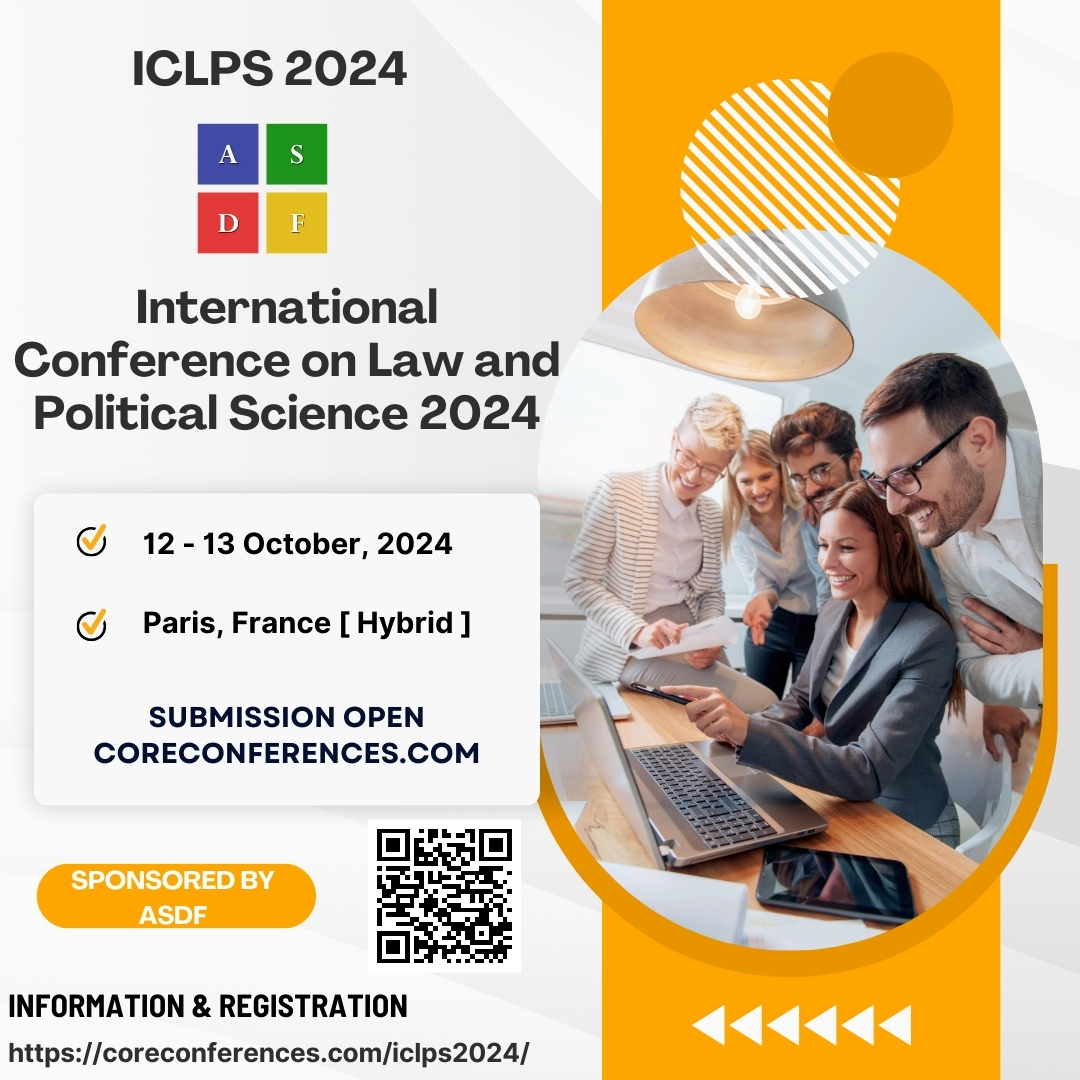 International Conference on Law and Political Science 2024 – ASDF
